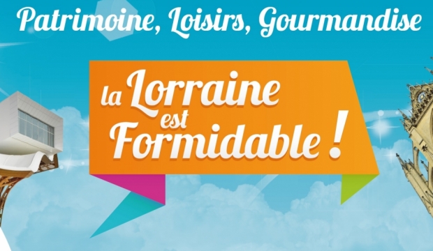 La Lorraine est formidable