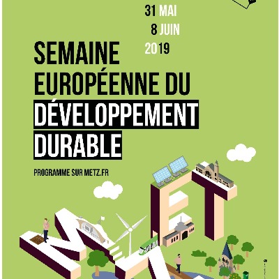 Semaine européenne du développement durable. A Metz
