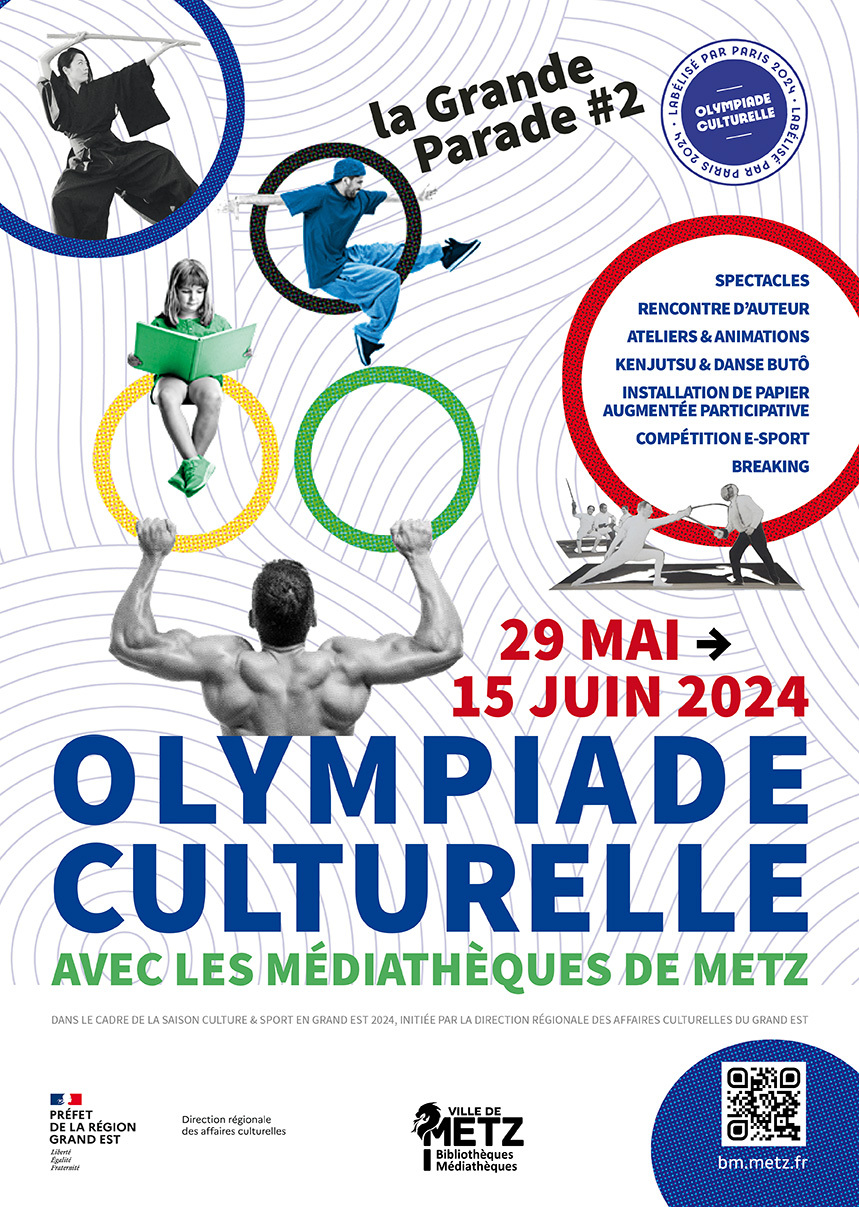 Olympiade culturelle : la Grande Parade #2 Du 29 mai au 15 juin 2024