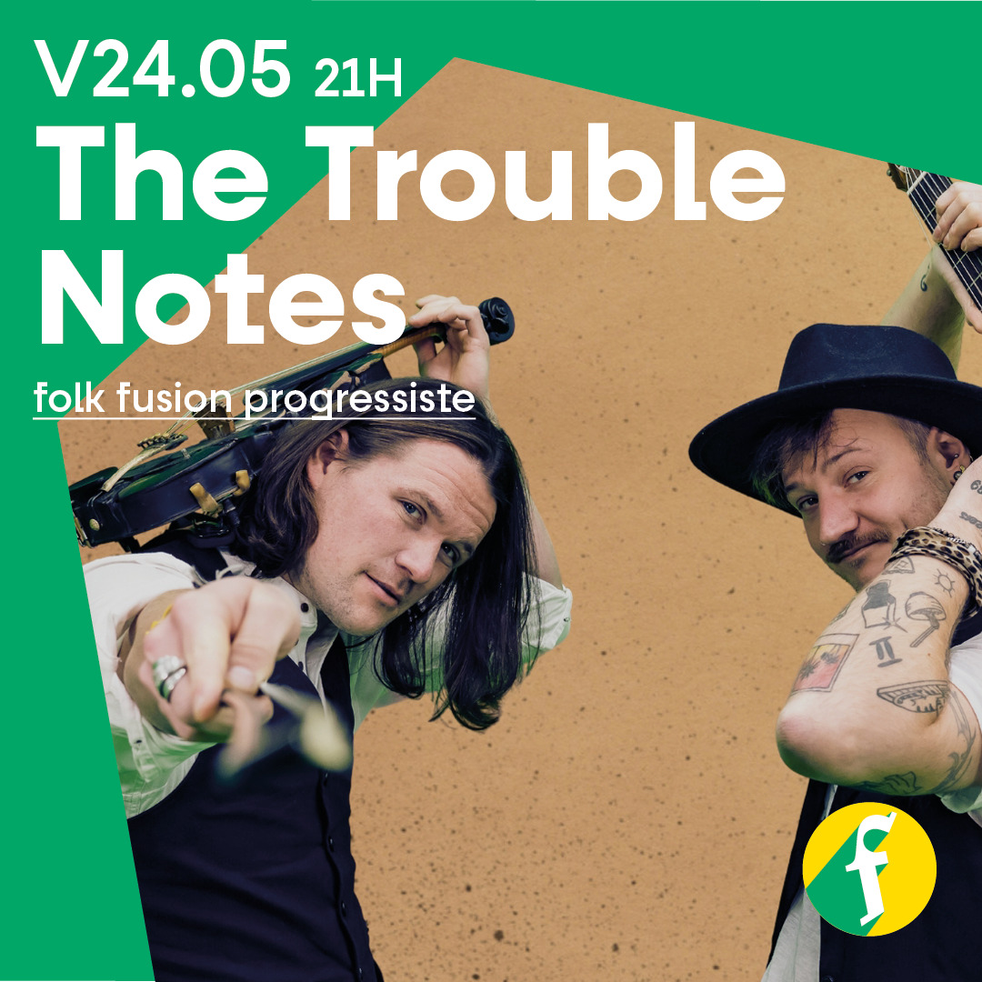 The Trouble Notes Le 24 mai 2024