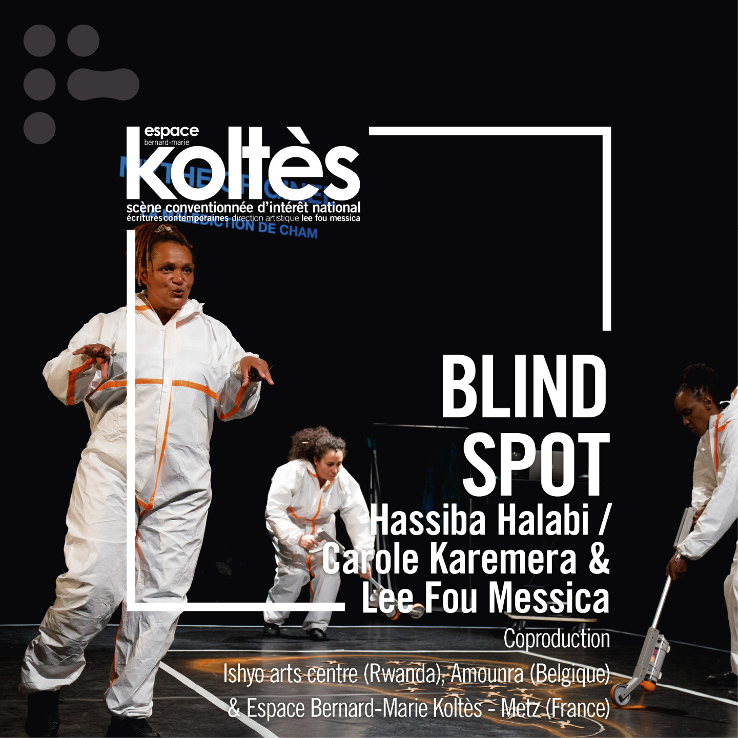 Blind Spot Du 20 au 21 mars 2025