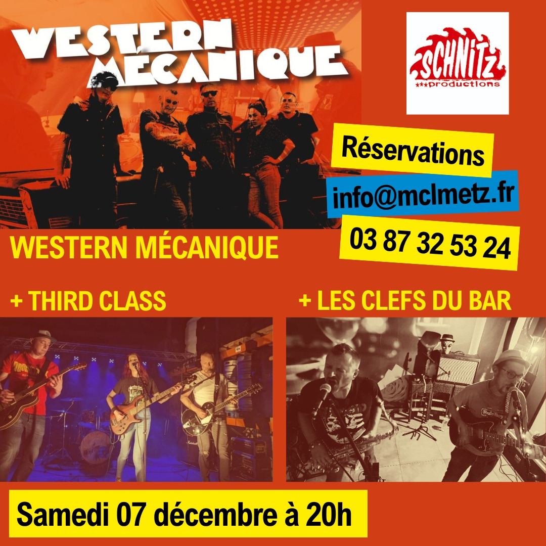 Western Mécanique + Third Class + Les Clefs du Bar Le 7 déc 2024