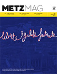 Couverture du Metz Magazine de janvier - février 2016