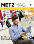 Couverture du Metz Magazine de mars - mai 2017