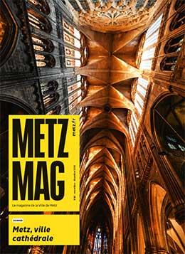 Couverture du Metz Magazine de novembre - décembre 2019