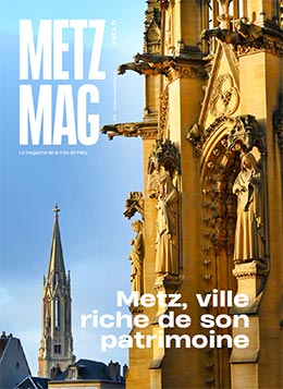 Metz Magazine d'octobre - novembre 2021