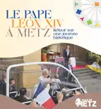 Metz Magazine de mai - juin 2026